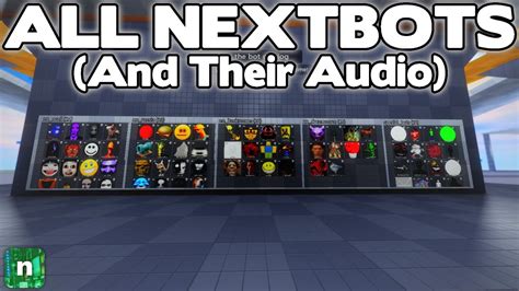 all nextbots|all nextbots sounds.